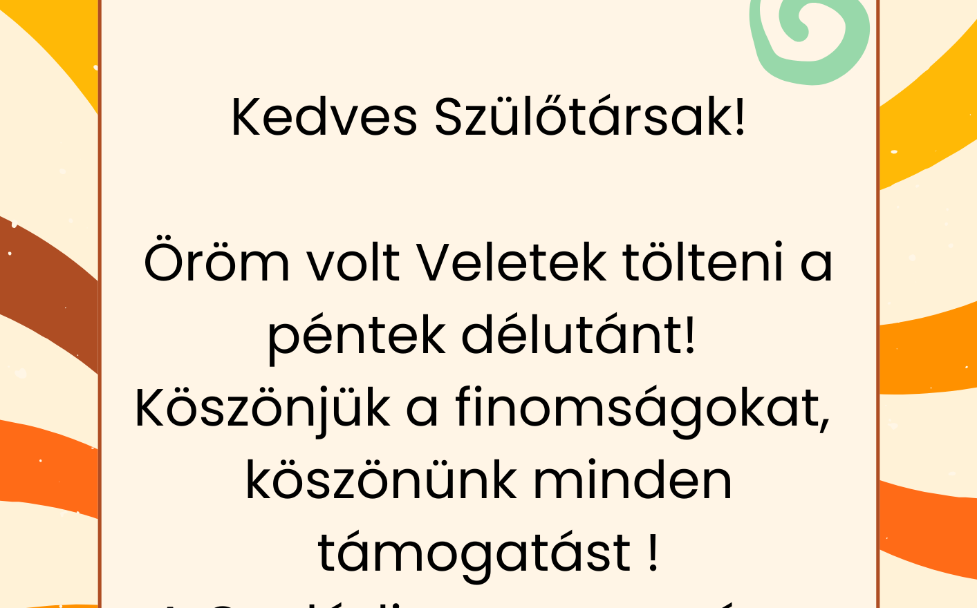 Kedves szülőtársak!